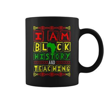 I Am Black History Teaching Cool Black History Month Coffee Mug - Seseable
