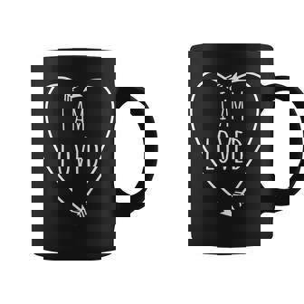 I Am Loved Inspirational Love For Valentines Day Coffee Mug | Mazezy