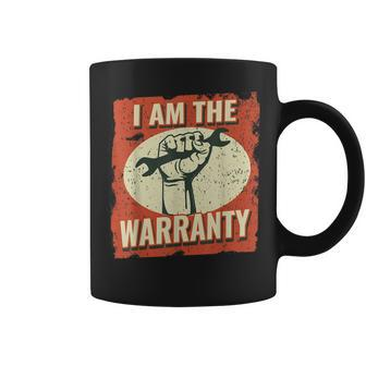 I Am The Warranty Vintage Mechanic Dad For Men Auto Mechanic Coffee Mug - Seseable