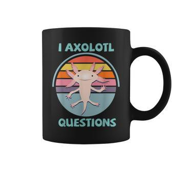 I Axolotl Questions Kawaii Funny Axolotl Lover Kids Boys  Coffee Mug - Seseable