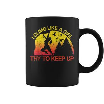 I Climb Like A Girl Rock Climbing Gear Kids Women Sunset Coffee Mug - Seseable