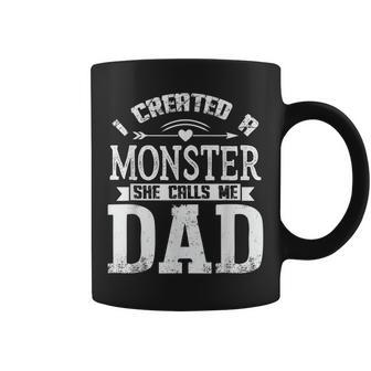 I Created A Monster She Calls Me Dad Fathers Day Coffee Mug | Mazezy