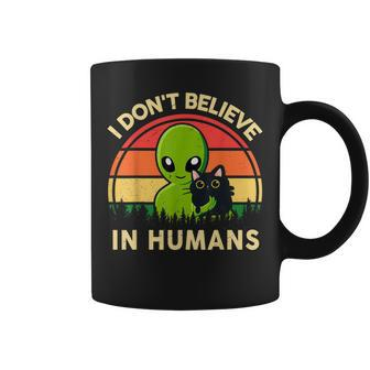 I Dont Believe In Humans Funny Alien Ufo Cat Vintage Retro Coffee Mug - Seseable