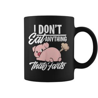 I Dont Eat Anything That Farts - Funny Vegan Animal Lover Coffee Mug - Seseable