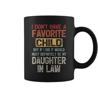 I Dont Have A Favorite Child -Lovely Gift For Mother-In-Law Coffee Mug | Mazezy