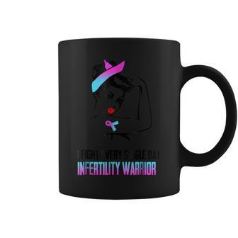 I Fight Every Single Day - Infertility Awareness Shirt Coffee Mug | Mazezy