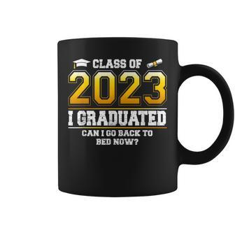 I Graduated Can I Go Back To Bed Now Funny Class Of 2023 Coffee Mug | Mazezy