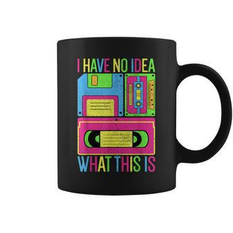 I Have No Idea What This Is Men Women Kid 70S 80S 90S Outfit Coffee Mug | Mazezy