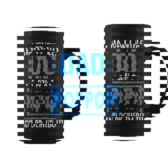I Have Two Titles Dad And Pop Pop Funny Fathers Day Dad Coffee Mug - Seseable