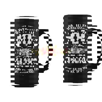 I Have Two Titles Mom And Grandma Best Grandma Mothers Day Coffee Mug | Seseable UK