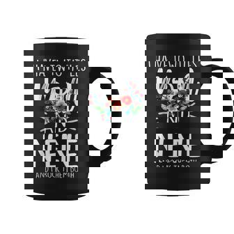 I Have Two Titles Mom And Nene I Rock Them Both Gifts Floral Coffee Mug - Seseable