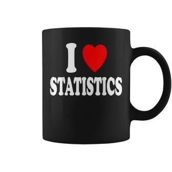 I Heart Love Statistics Mathematician Math Teacher Analyst Coffee Mug | Mazezy