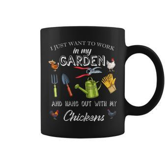 I Just Want To Work In My Garden And Hangout With My Chicken Coffee Mug | Mazezy