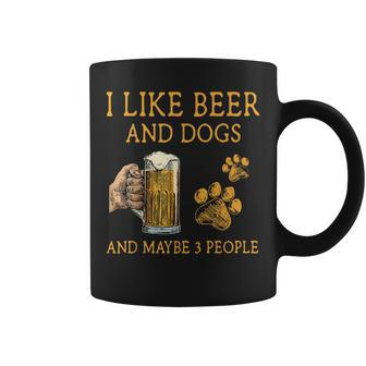 I Like Beer And Dogs And Maybe 3 People Funny Vintage Coffee Mug - Seseable