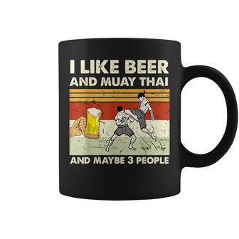 I Like Beer And Muay Thai And Maybe 3 People Retro Vintage Coffee Mug - Seseable