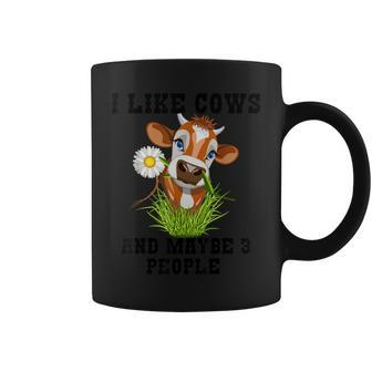 I Like Cows And Maybe 3 People Farm Cow Lovers Funny Design Coffee Mug - Seseable