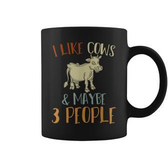 I Like Cows And Maybe 3 People Funny Farm Animal Cow Coffee Mug - Seseable