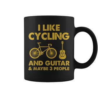 I Like Cycling And Guitar And Maybe 3 People Coffee Mug - Seseable