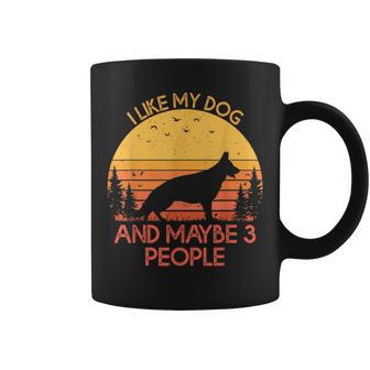 I Like My Dog And Maybe 3 People German Shepherd Coffee Mug - Seseable