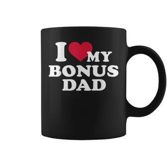 I Love My Bonus Dad For Stepdaughter Coffee Mug | Mazezy