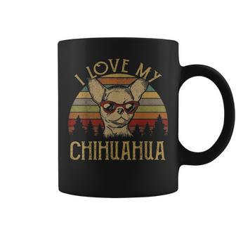 I Love My Chihuahua Vintage Funny Mom Dad Lover Themed Gifts Coffee Mug - Seseable