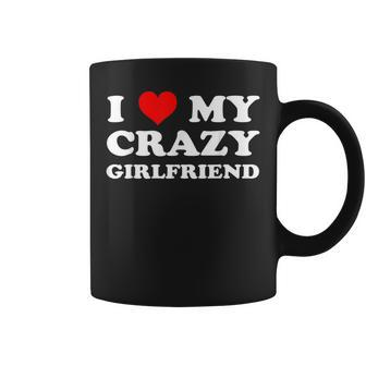I Love My Crazy Girlfriend Gf - I Heart My Crazy Girlfriend Coffee Mug - Thegiftio UK