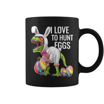 I Love To Hunt Eggs Happy Easter Day Dinosaur T Rex Eggs Coffee Mug - Seseable