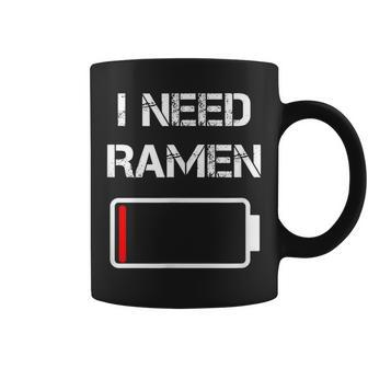 I Need Ramen | Japan | Anime | Funny Noodle Love Ramen Coffee Mug | Mazezy