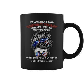 I No Longer Identify As A Conspiracy Theorist From Now Coffee Mug - Seseable
