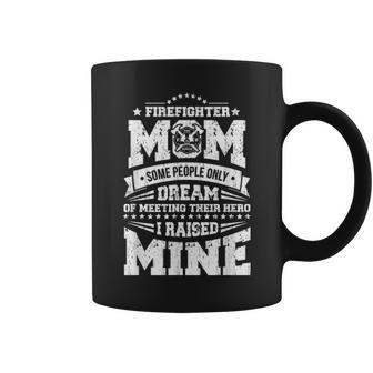 I Raised My Hero Proud Firefighter Mom Print Coffee Mug - Seseable