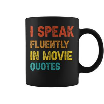 I Speak Fluently In Movie Quotes Funny Essential Coffee Mug | Mazezy