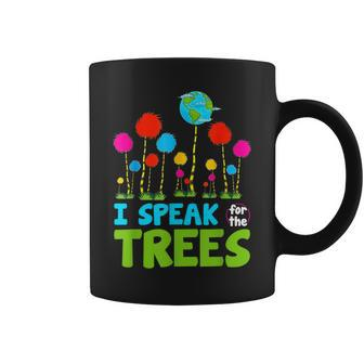 I Speak For Trees Earth Day Save Earth Inspiration Hippie Coffee Mug | Mazezy
