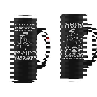 I Survived My Sons Nursing Degree Proud Mom Dad Nurse Coffee Mug | Mazezy