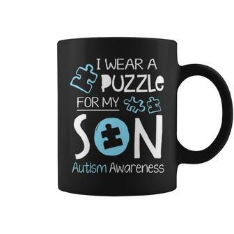 I Wear A Blue Puzzle For My Son Autism Aware Month Mom Dad Coffee Mug - Seseable