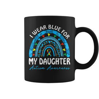 I Wear Blue For My Daughter Autism Awareness Matching Family Coffee Mug | Mazezy