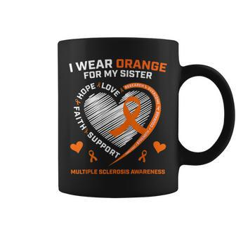 I Wear Orange For My Sister Ms Multiple Sclerosis Awareness Coffee Mug | Mazezy UK