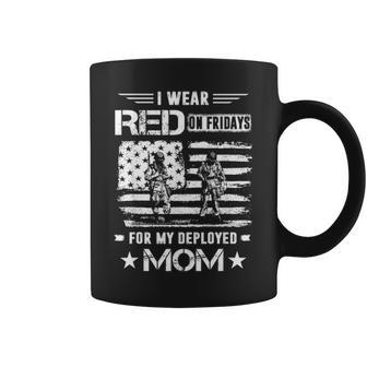 I Wear Red On Fridays For My Deployed Mom Gifts Coffee Mug - Seseable