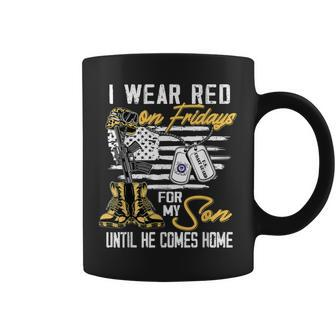 I Wear Red On Fridays For My Son Until He Comes Home Coffee Mug - Seseable