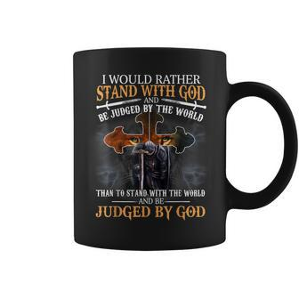 I Would Rather Stand With God Christian Knight Templar Lion Coffee Mug - Seseable