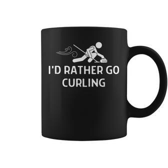 Id Rather Be Curling Outfit Women Men Coffee Mug - Thegiftio UK