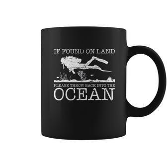 If Found On Land Scuba Diving Funny Diver Gift Coffee Mug - Thegiftio UK