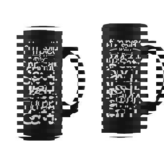 If Im Spoiled Its My Papas Fault Saw It Liked It Told Papa Coffee Mug | Mazezy