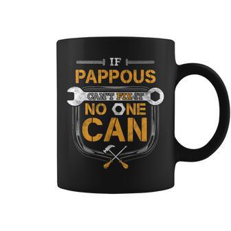 If Pappous Cant Fix It Handyman Gift Grandpa Auto Mechanic Coffee Mug | Mazezy