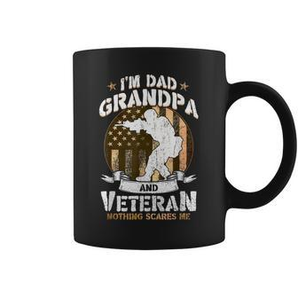 Im A Dad A Grandpa And A Veteran Nothing Scares Me Veteran Coffee Mug | Mazezy
