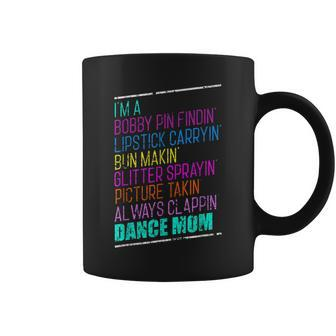 Im A Dance Mom Dance Ballet Hip Hop Distressed Coffee Mug | Mazezy