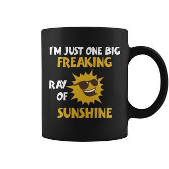 Im A Freaking Ray Of Sunshine T-Shirt Just One Big Freakin Coffee Mug - Thegiftio UK