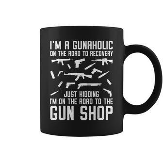 Im A Gunaholic On The Road To Gun Shop Ammo And Gun Humor Coffee Mug - Seseable