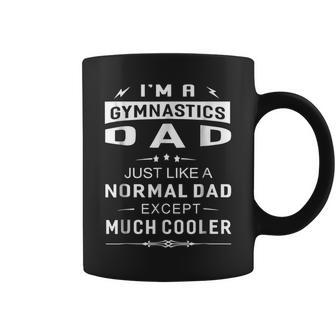 Im A Gymnastics Dad Men Great Gifts Idea For Father T Coffee Mug | Mazezy