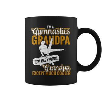 Im A Gymnastics Grandpa Normal Grandma Much Cooler Coffee Mug | Mazezy
