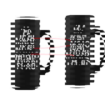 Im A Mechanic I Fix Cars Funny Mechanic Grammar Coffee Mug | Mazezy